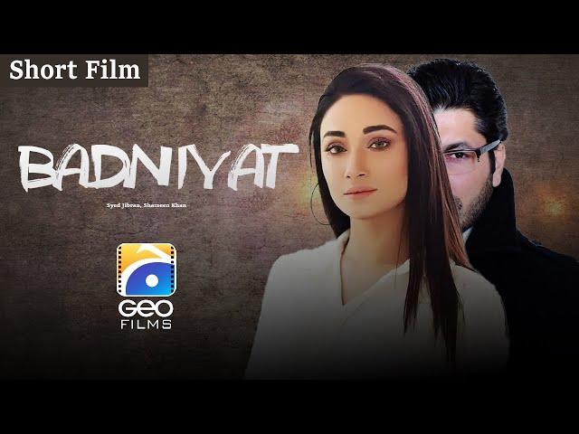 Badniyat | Short Films | Syed Jibran - Shameen Khan | Geo Films