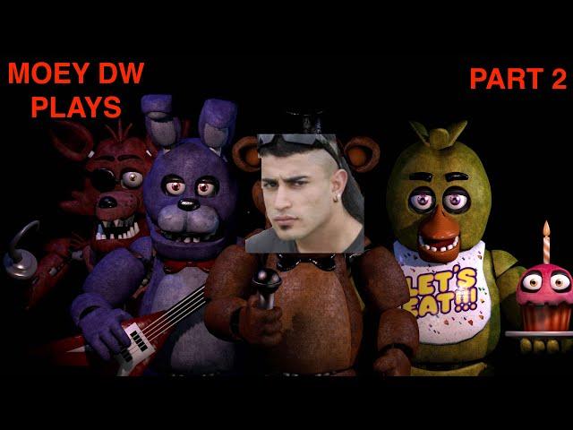 I DIDN'T KNOW THEY COULD DO THAT!! - MOEY DW PLAYS FIVE NIGHTS AT FREDDY'S