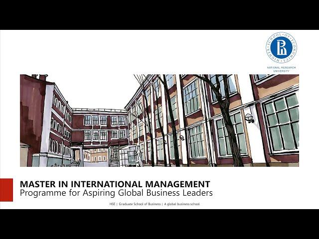 Master in International Management programme, Graduate School of Business, HSE