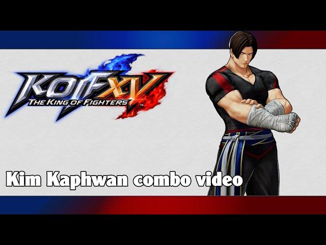 KoF XV: Kim Kaphwan combo video (season 2)