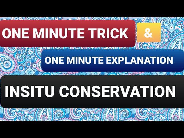 Trick for INSITU CONSERVATION 