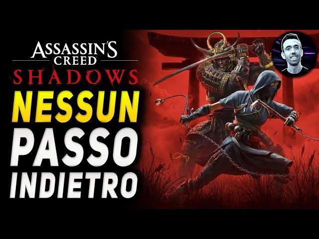 ASSASSIN'S CREED SHADOWS : Nessun passo indietro