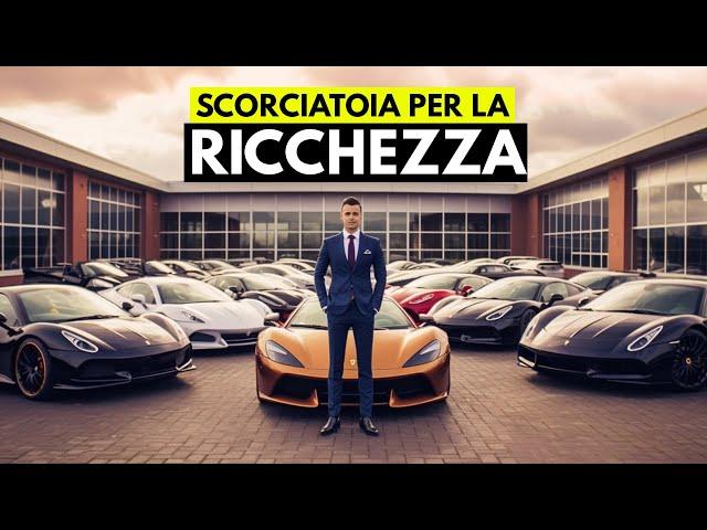 La Scorciatoia per Diventare Ricchi 