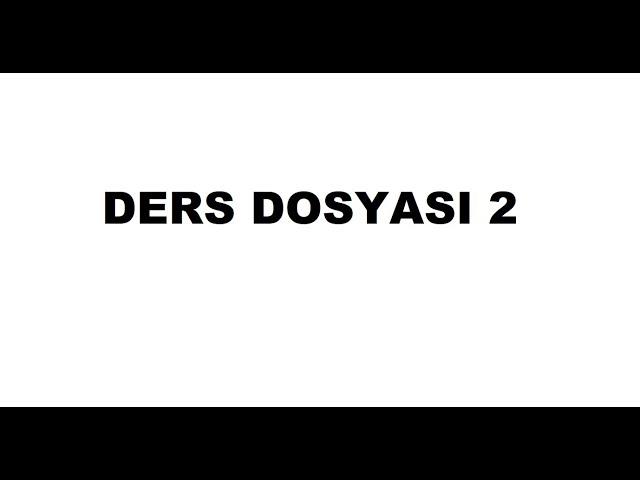 Ders Dosyası 2