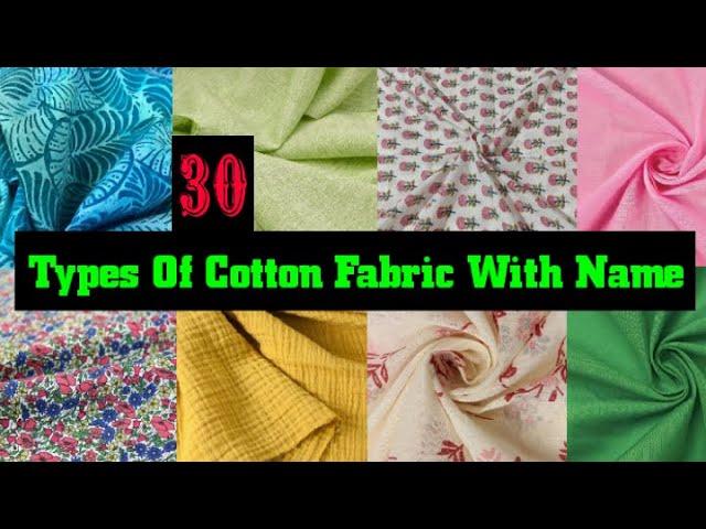 30 Types Of Cotton Fabric With Name || Cotton fabric guide || cotton dress material names