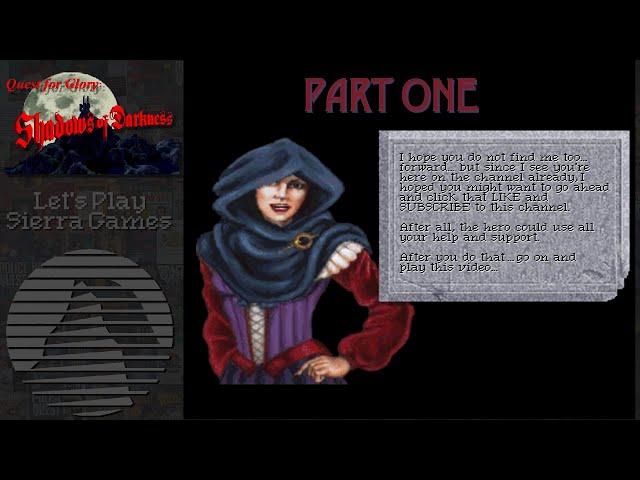 Let's Play Sierra Games - Quest for Glory IV (Part 1)