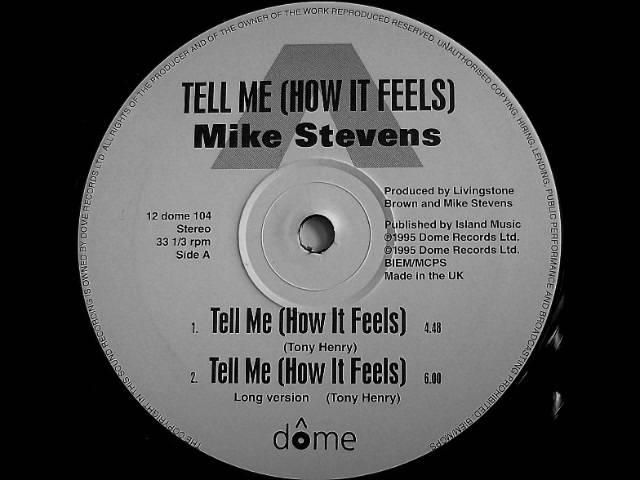 Mike Stevens - Tell Me (How It Feels)