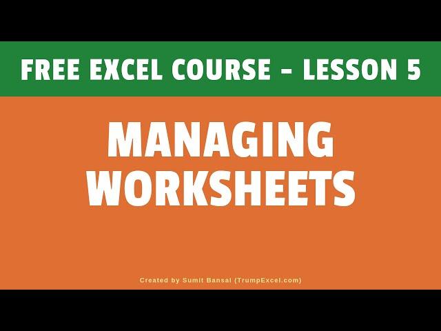 [FREE EXCEL COURSE] Lesson 5 - Managing Worksheets in Excel