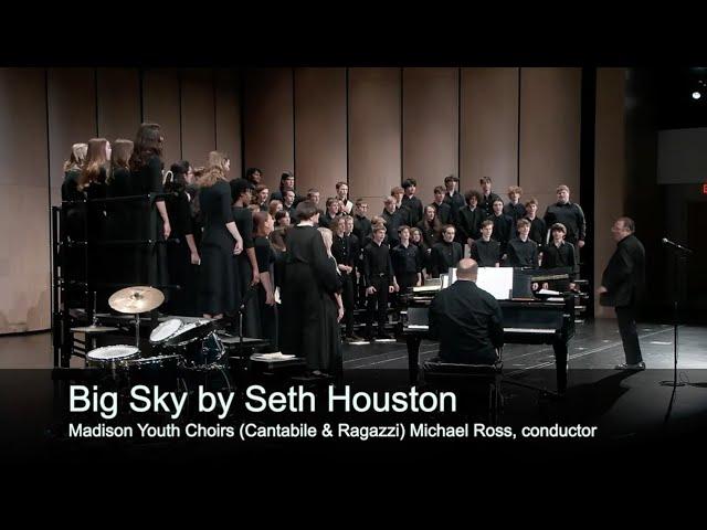 Big Sky [SATB] by Seth Houston