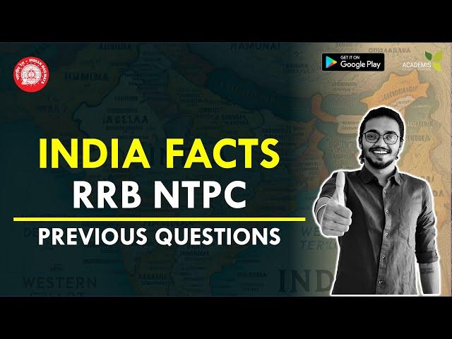 INDIA FACTS  - RRB NTPC Previous Questions