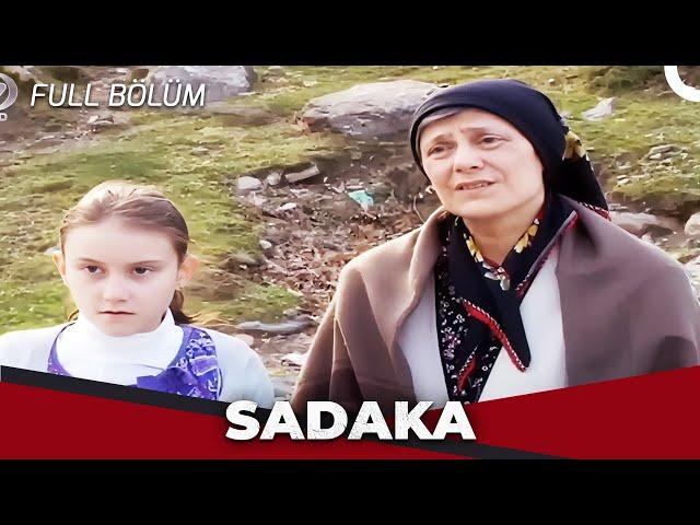 Sadaka - Kanal 7 TV Filmleri