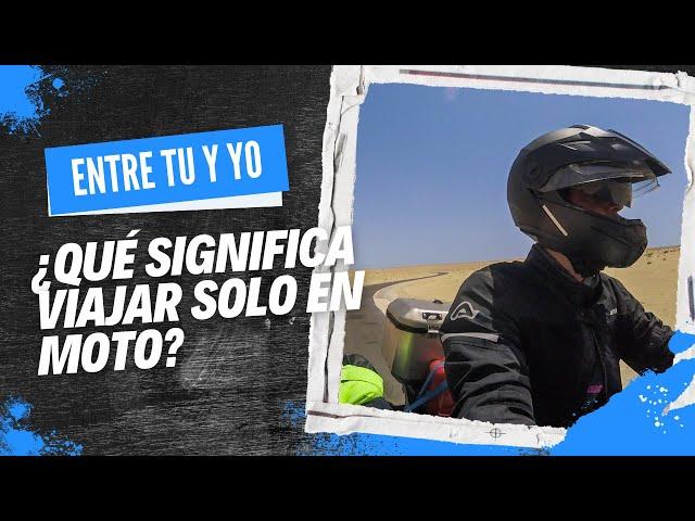  VIAJAR SOLO en MOTO: significado y consejos para disfrutar de la experiencia 