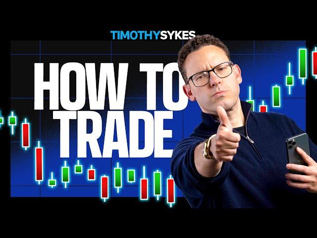 How to Trade in July 2024