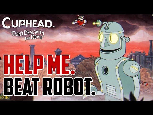 Cuphead : How to Beat Robot Boss