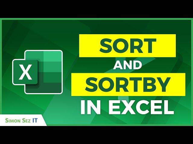 How to use SORT and SORTBY Functions in Excel