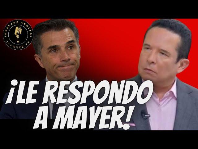 RESPONDIENDO A SERGIO MAYER