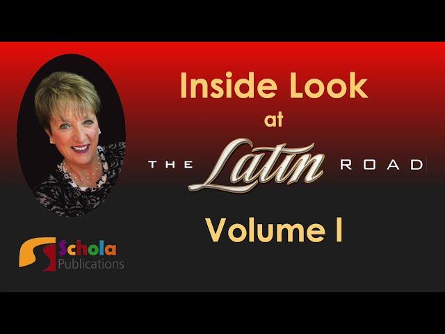 The Latin Road Volume l "Inside Look'