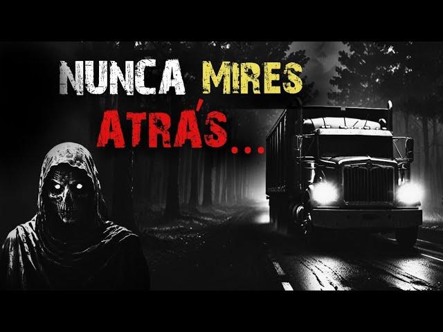 4 HISTORIAS de TERROR  de TRAILEROS en SENDEROS DESOLADOS | RELATOS DE HORROR