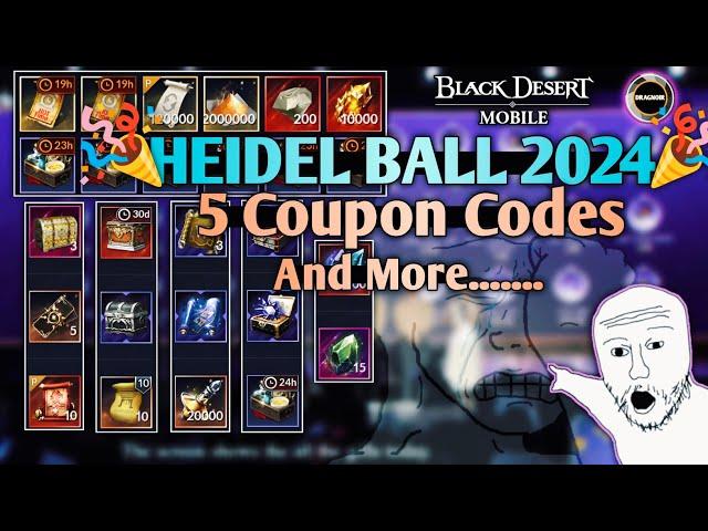  Heidel Ball 2024  | 05 New Coupon Codes | CP Progress and more | Black Desert Mobile