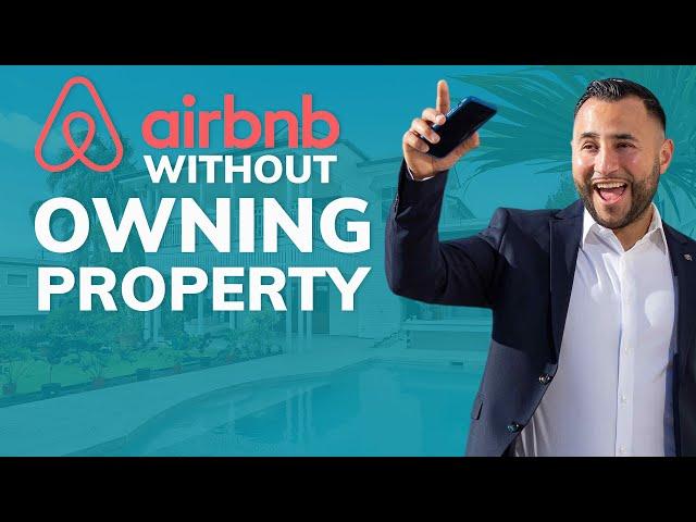 Make Money Through AirBnb WITHOUT Owning Property | Jorge Contreras