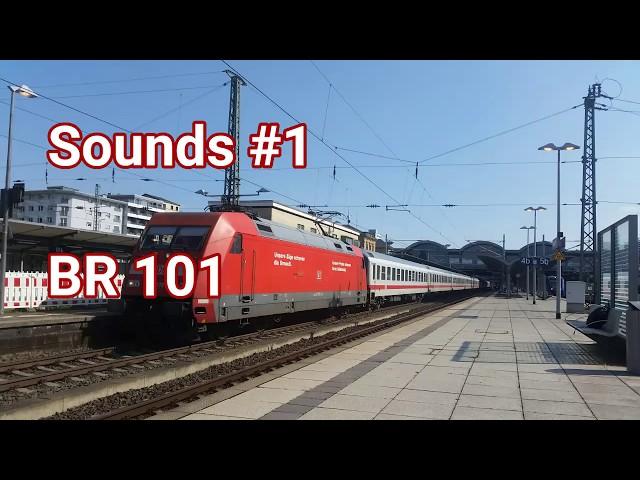 Sounds #1 - BR 101 mit Anfahrt