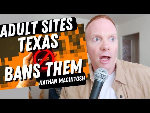 Is Texas Wrong To Ban Adult Websites? | Quick Thought | Nathan Macintosh