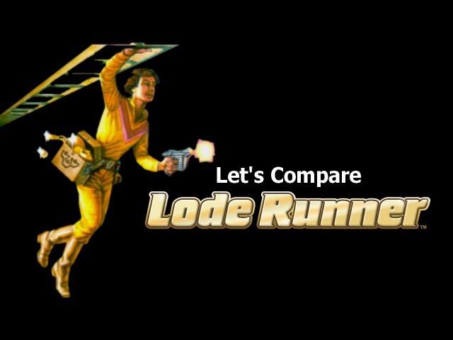 Let's Compare  ( Lode Runner )