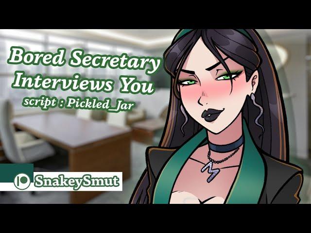 Bored Secretary Interviews You [F4A] [Sarcastic] [Slightly Flirty] [Typing] [Strangers to ??]