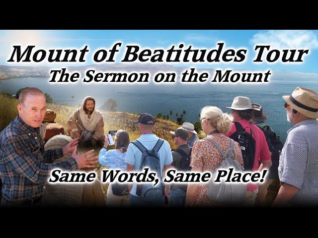 Mount of Beatitudes Tour! Sermon on the Mount, Sea of Galilee, Church of Beatitudes, Jesus Teaches!