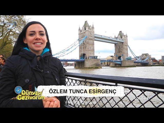 Dünyayı Geziyorum - Londra - 15 Mayıs 2016