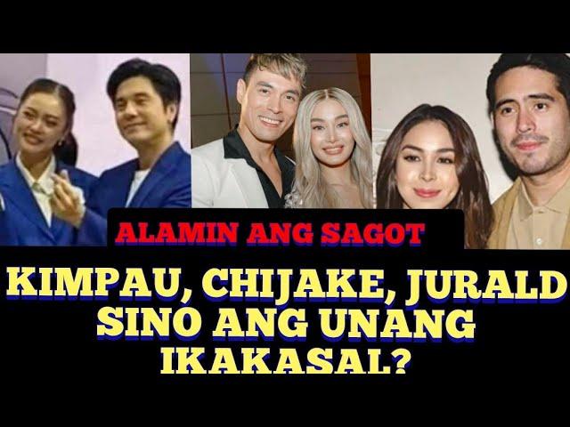 KIMPAU, CHIEJAKE, JURALD SINO UNANG IKAKASAL? ANG SAGOT???