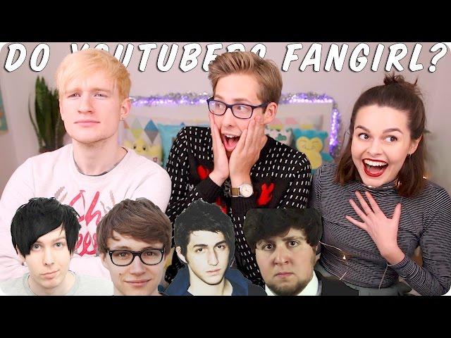 Do YouTubers Fangirl? | Evan Edinger & Luke Cutforth & Lucy Moon