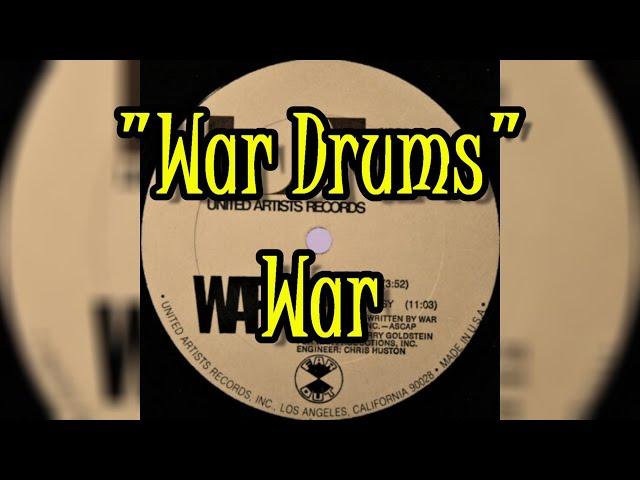 "War Drums" - War (lyrics)