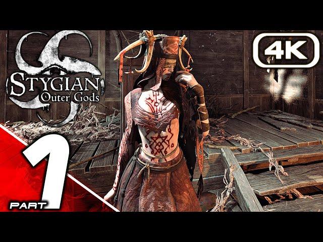 STYGIAN OUTER GODS Gameplay Walkthrough Part 1 (4K 60FPS PC) No Commentary