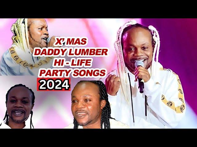 DADDY LUMBER HI-LIFE HOT MIX 2023 - 2024