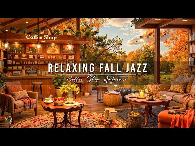 Jazz Relaxing Music to Study, Work  Cozy Fall Coffee Shop Ambience & Smooth Jazz Instrumental Music