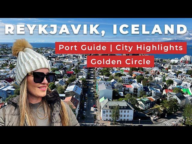 Reykjavik Iceland Cruise Port Guide | City Highlights | Golden Circle (4K)