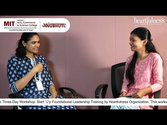 Start ‘U’p Foundational Leadership Training at MITACSC | Guest Interview | Heartfulness