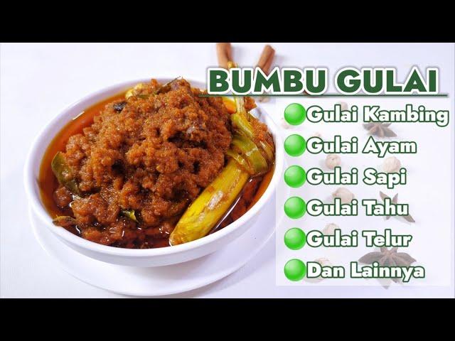 RESEP BUMBU GULAI  --- SATU BUMBU BISA BUAT SEMUA JENIS GULAI