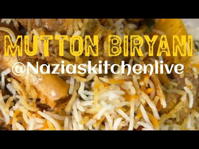 Authentic Mutton Biryani Recipe @NaziasKitchenLive !!#food #cooking #recipe