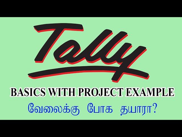 Tally basics with company live project example in Tamil | Tally erp 9