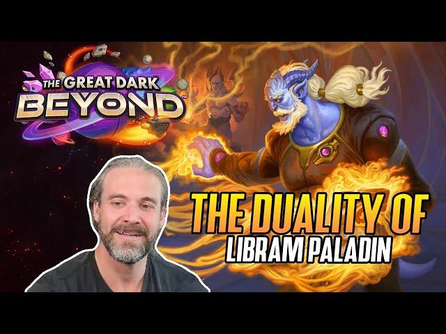 (Hearthstone) The Duality of Libram Paladin