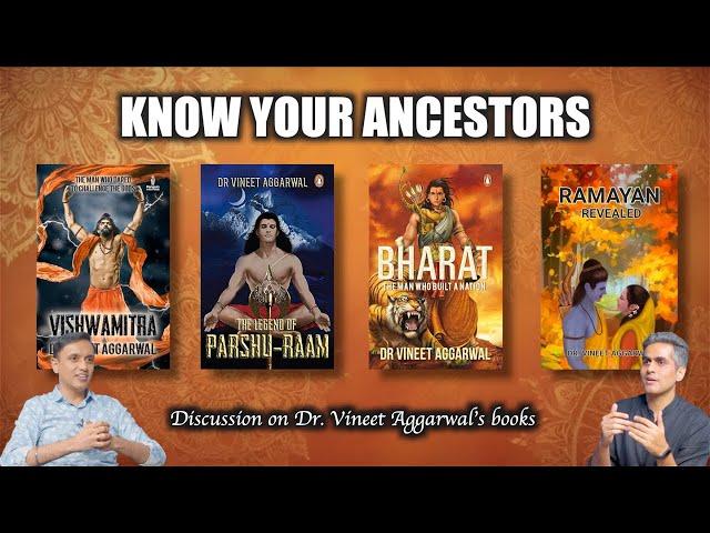 Know Your Ancestors | Dr. Vineet Aggarwal | @LevelSuperMind.