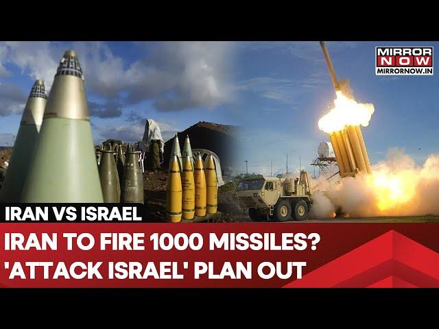 Iran To Fire 1000 Missiles At Israel? Tehran's Big Revelation As It Plans For Revenge Attack | Watch