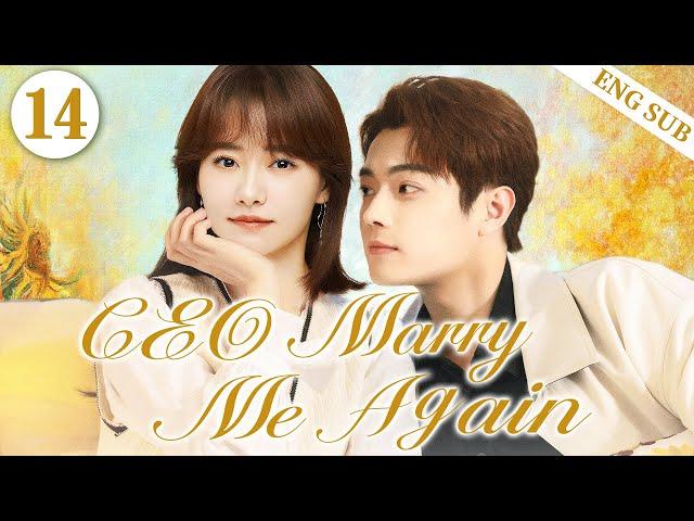 ENGSUB【CEO Marry Me Again】▶EP14|XuKai,ChaiBiyunCDrama Recommender