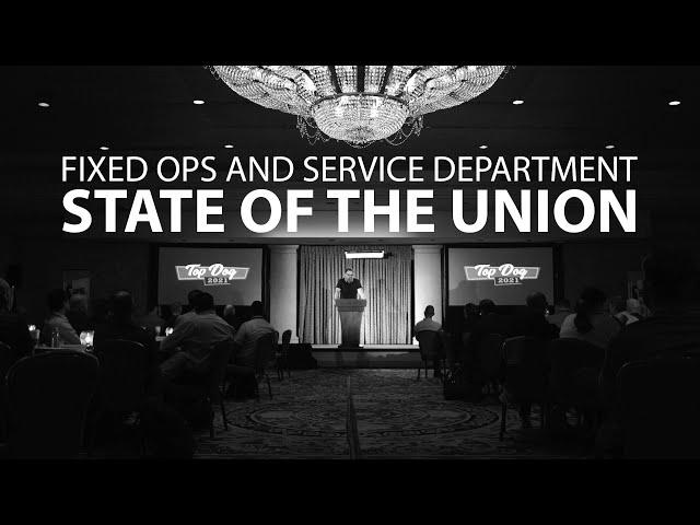 The Fixed Ops and Service Department State of the Union