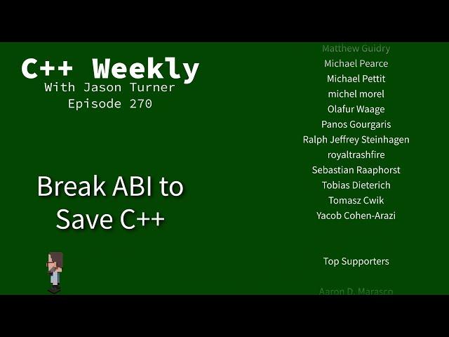 C++ Weekly - Ep 270 - Break ABI to Save C++