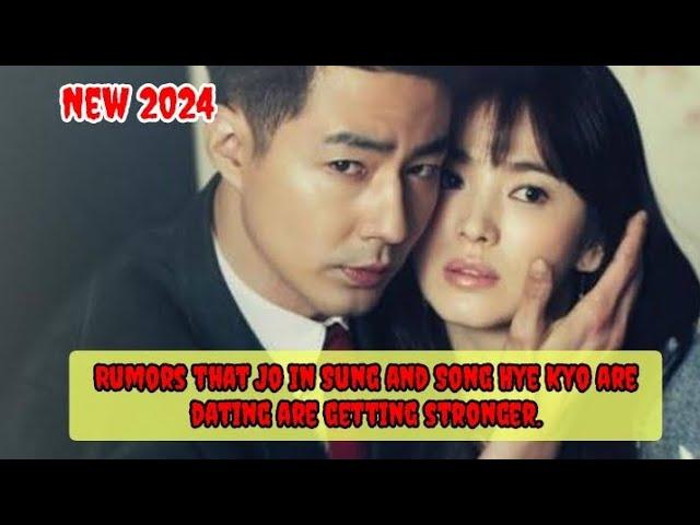 Rumors that Jo In Sung and Song Hye Kyo are dating are getting stronger.