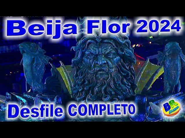 Beija Flor 2024 Desfile COMPLETO HD