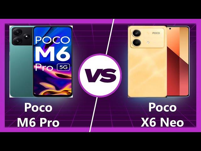 Poco X6 Neo vs Poco M6 Pro: Which Wins?